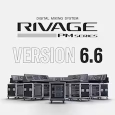 RIVAGE PM 新固件V6.6登场！提供新的动态均衡器，并与Digital Audio Labs 公司合作